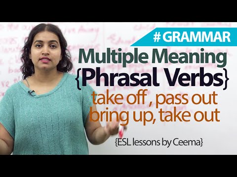 Learn English – Multiple meaning phrasal verbs (English Grammar lesson)