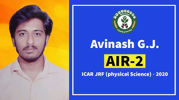 Avinash G. J. , AIR -2, ICAR-JRF (PHYSICAL SCIENCE) 2020