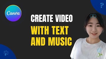 How to Create a Video with Text and Background Music in Canva | Simple Tutorial