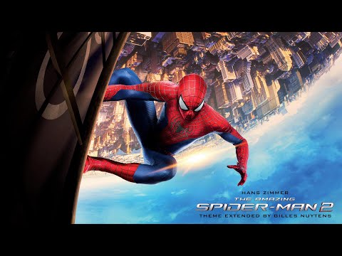 Hans Zimmer - The Amazing Spider-Man 2 - Theme [Extended by Gilles Nuytens]