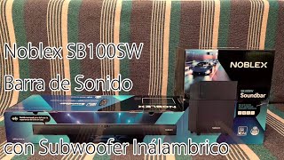 Noblex SB100SW La mejor Barra de Sonido con Subwoofer Inálambrico 2020 en relación precio-calidad