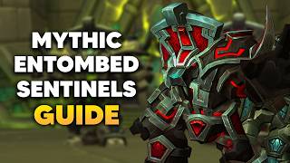 Mythic ENTOMBED SENTINELS Guide and Fight Walkthrough | Venomous Abyss Raid Boss Guides