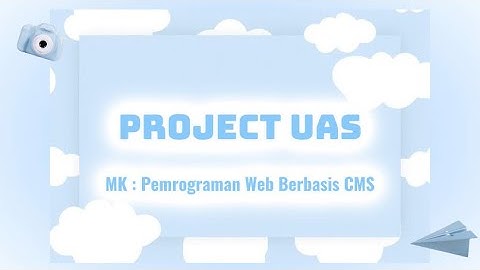 Project UAS (MKDU : Pemrograman Web Berbasis CMS) _ Tutorial XAMPP dan Wordpress