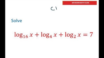 Solve Logarithmic Equation with Change Of Base Formula. log_16 x + log_4 x + log_2 x =7