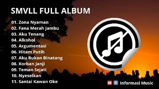 Zona Nyaman - SMVLL Full Album Reggae Cover Terpopuler 2019