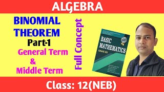 Binomial Theorem | Part:1 |Class:12(NEB)|SHASHI Sir
