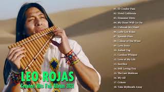 Leo Rojas 2021 - Leo Rojas Greatest Hits Full Album 2021 - Leo Rojas Playlist 2021