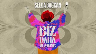 Selda Bağcan - Biz Daha Ölmedik (Lyric Video) Resimi