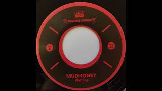 Mudhoney (&quot;Warning&quot;)/Meat Puppets (&quot;One Of These Days&quot;) 2021 Record Store Day 7&quot;