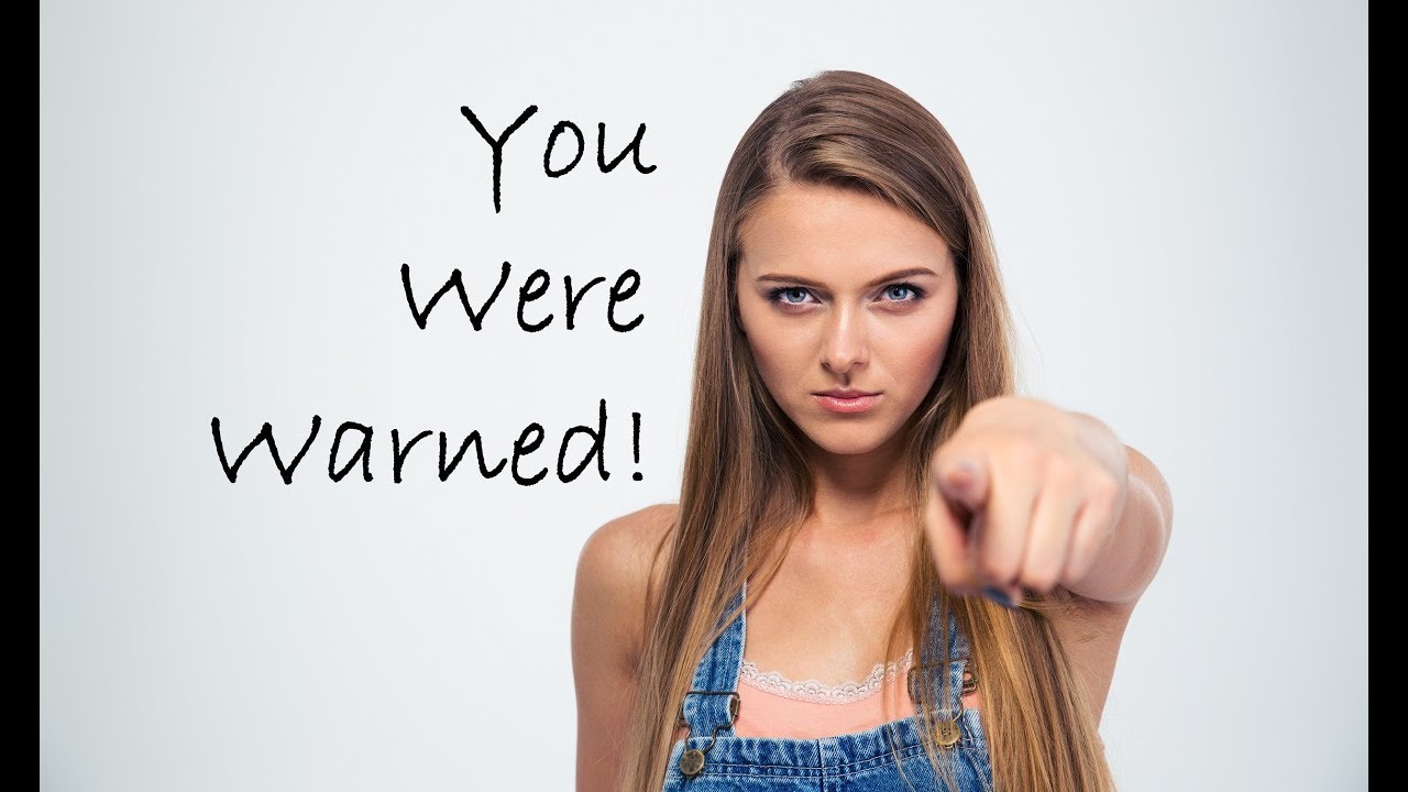 Men... You Were Warned ~ MGTOW