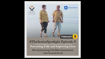 Preventing Falls and Improving Lives: Revolutionizing Fall Risk Assessment with SeniorLife.AI