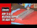 How to glue weatherstripping the right way