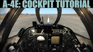 A-4E Skyhawk: Cockpit Familiarization Tour Tutorial | DCS WORLD