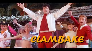 ELVIS PRESLEY - Clambake (New Edit) 4K