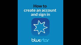 How to create an account on the Bluestar app screenshot 1