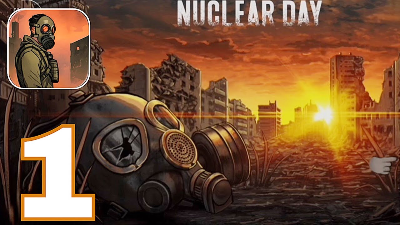 Nuclear Day Survival Gameplay Walkthrough Part 1 (iOS Android)