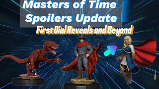 Heroclix: Masters of Time Spoilers Update and Beyond