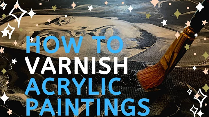 How to Varnish Acrylic Paintings: Tutorial Using Liquitex Satin Varnish