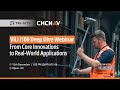 ViLi i100 Webinar: From Core Innovations to Real-World Applications