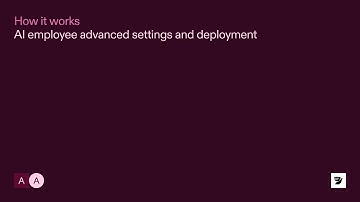 AI Employee advanced settings and deployment