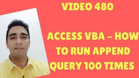 Learn MS ACCESS -Video 480- VBA - How to Run Append query 100 times