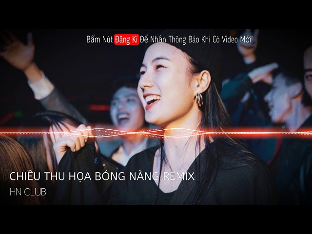 Nonstop Việt Mix 2021 - Chiều Thu Họa Bóng Nàng Remix || Hot Tik Tok 2021 class=