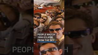 People watch 1999 solar eclipse from sky | #RTÉNews #eclipse #solareclipse