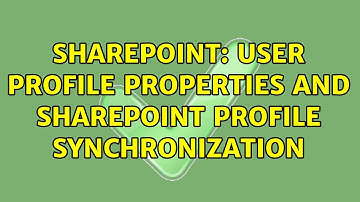 Sharepoint: User Profile Properties and SharePoint Profile Synchronization