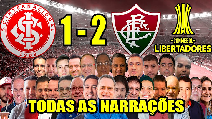 Todas as narrações - Internacional 1 x 2 Fluminense | Libertadores 2023