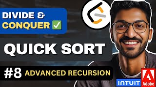 Recursion-26 | Quick Sort | End + Random Pivot
