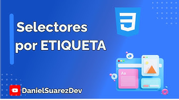Selector por Etiqueta 🚀 Curso de css desde cero