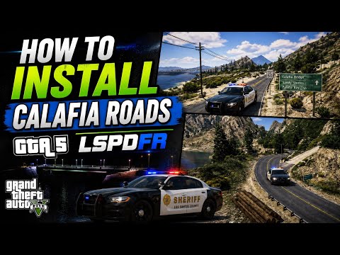 How To Install Calafia Roads GTA 5 LSPDFR!