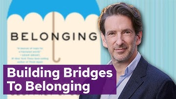 Building Bridges To Belonging