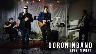 Doroninband. Live in Port