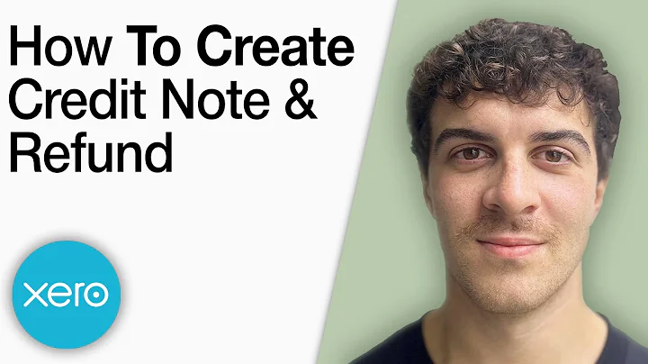 How to Create a Credit Note and Refund in Xero [2025 Full Guide]