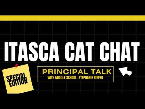 Principal Talk - Itasca Middle School