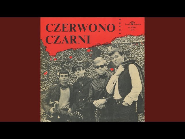 Czerwono-Czarni - Moj dom gdzies daleko