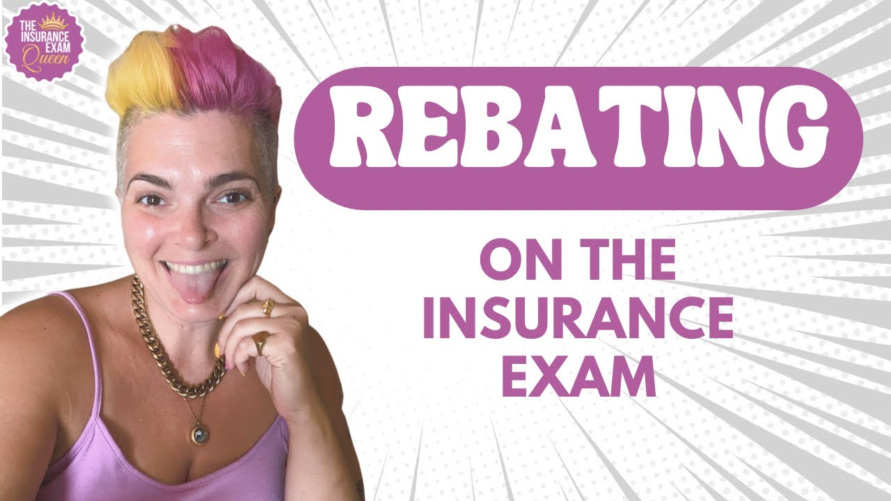 rebating-on-the-insurance-exam-youtube