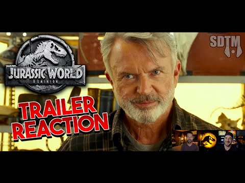 SDTM: Jurassic World Dominion Exclusive Trailer Reaction (2022)