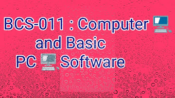BCS-011 Computer 💻 and Basic PC software 📃exam paper || June , December 2016||