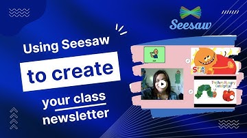 ECSE Tech Tips: Seesaw Newsletter