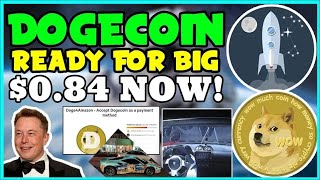 *FAST* DOGECOIN IS GOING TO REACH $0.84 AFTER THIS! (MUST WATCH!) Elon Musk, COINBASE, MEME DAY NOW!