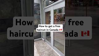 Free haircut in Canada ?? ashortaday