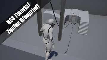 UE4 - Tutorial - Zipline Blueprint