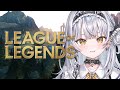【League of Legends】上る以外に道はなし!【ぶいすぽっ! #銀城サイネ 】