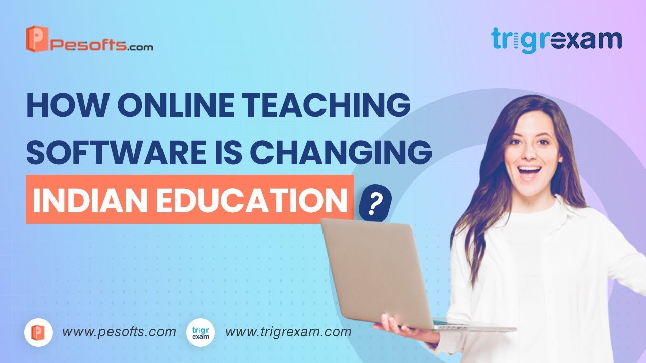 how online teaching software is changing indian education system| indian education system changes