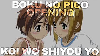 (FULL Opening Boku no Pico) 恋をしようよ / Koi wo Shiyou yo [Enamorémonos] Sub Español/Romaji/English