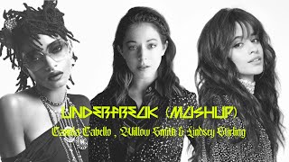 Underfreak (Mashup) - Camila Cabello , Willow Smith & Lindsey Stirling