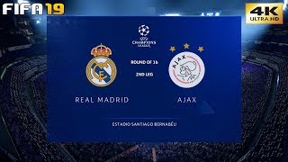 FIFA 19 (PC) Real Madrid vs Ajax | UEFA CHAMPIONS LEAGUE ROUND OF 16 | 5/3/2019 | 4K 60FPS