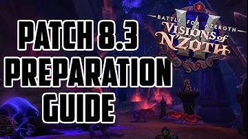 BFA Patch 8.3 - Visions on N